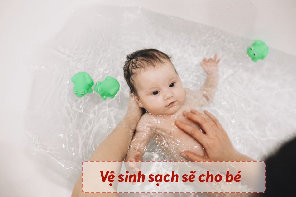 Giữ vệ sinh sạch sẽ cho bé