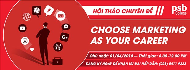 Hội thảo chuyên đề: Choose Marketing as your Career