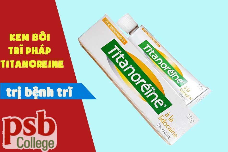 Kem bôi trĩ Pháp Titanoreine