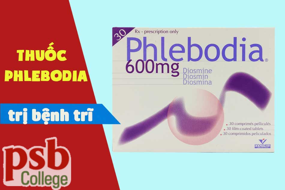 Thuốc Phlebodia chữa trị bệnh trĩ