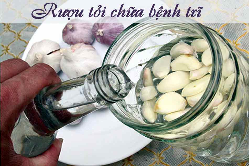 Rượu tỏi chữa bệnh trĩ