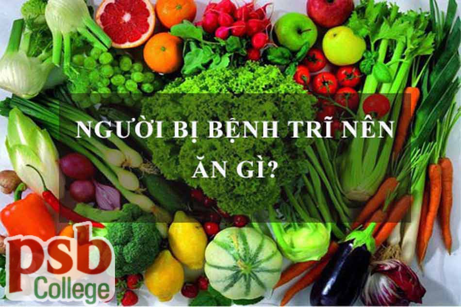 Người bị bệnh trĩ nên ăn gì?
